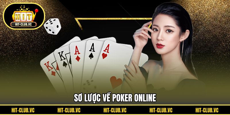 Sơ lược về poker online